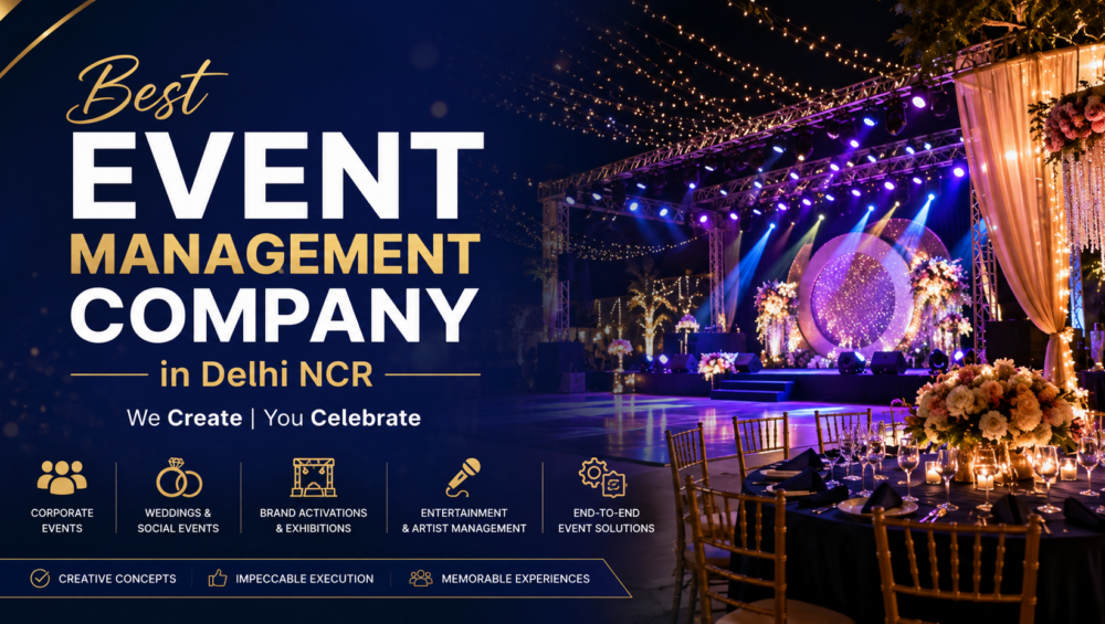 Best Event Management Company in Delhi NCR